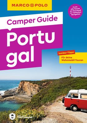 MARCO POLO Camper Guide Portugal, Katharina K?rfgen