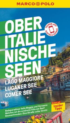 MARCO POLO Reisef?hrer Oberitalienische Seen, Lago Maggiore, Luganer See, C ...