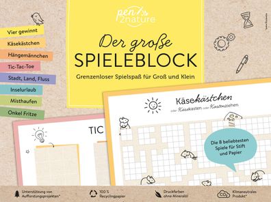 Der gro?e Spieleblock. Umweltfreundlicher Spielspa? f?r Gro? und Klein, pen ...