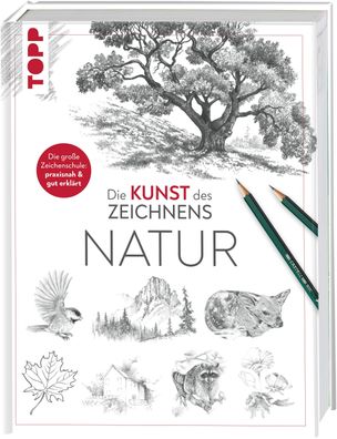 Die Kunst des Zeichnens - Natur, Frechverlag