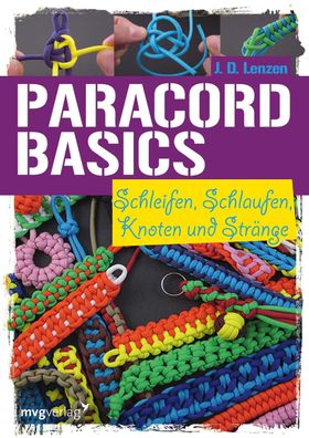 Paracord-Basics, J. D. Lenzen