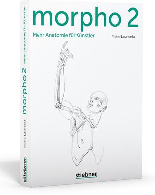 Morpho 2. Mehr Anatomie f?r K?nstler, Michel Lauricella