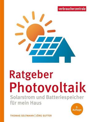 Ratgeber Photovoltaik, Thomas Seltmann