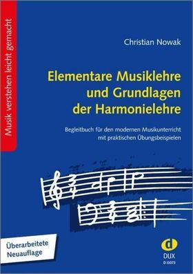 Elementare Musiklehre und Grundlagen der Harmonielehre, Christian Nowak