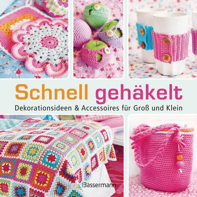 Schnell geh?kelt, Therese Hagstedt