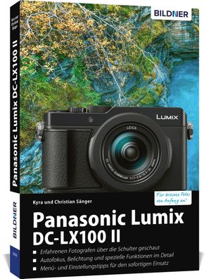 Panasonic Lumix DC-LX 100 II, Kyra S?nger