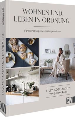 Wohnen und Leben in Ordnung, Lilly Koslowsky