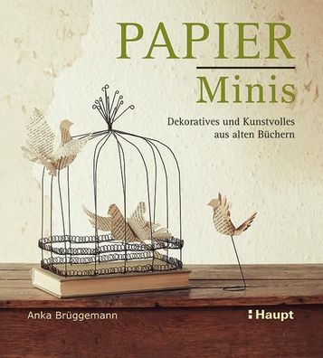 Papier-Minis, Anka Br?ggemann