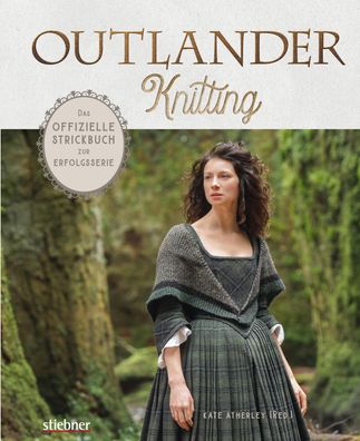 Outlander Knitting, Kate Atherley