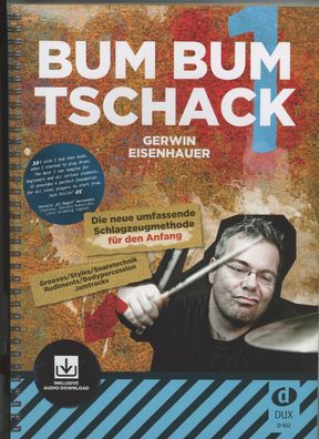 Bum Bum Tschack 1, Gerwin Eisenhauer