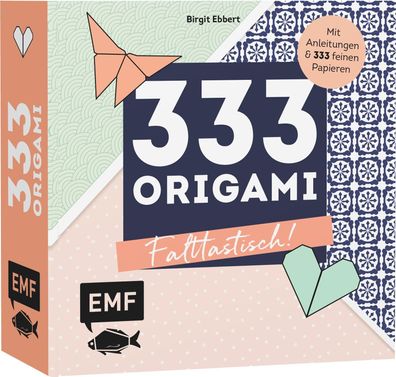 333 Origami - Falttastisch!, Birgit Ebbert