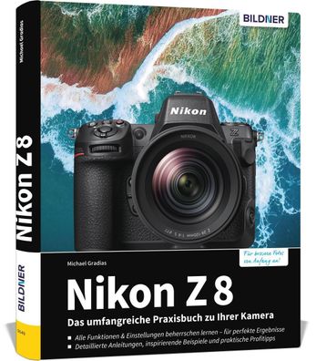 Nikon Z 8, Michael Gradias