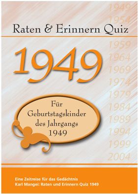 Raten & Erinnern Quiz 1949, Karl Mangei