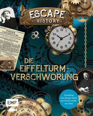 Escape History - Die Eiffelturm-Verschw?rung: Interaktives Live-Escape-Game ...