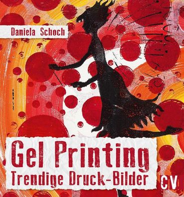 Gel Printing, Daniela Schoch