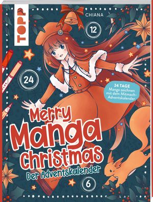 Merry Manga-Christmas. Das Adventskalender-Buch, Chiana