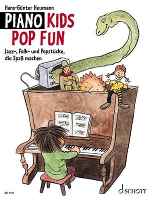 Piano Kids. Die Klavierschule f?r Kinder mit Spass und Aktion / Piano Kids ...