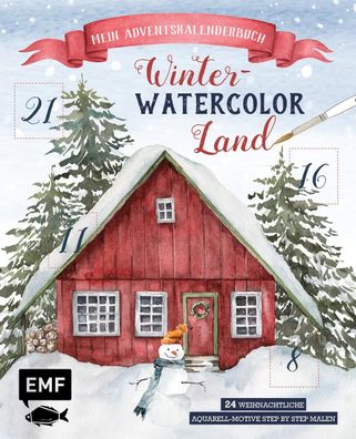 Mein Adventskalender-Buch: Winter-Watercolor-Land, Laura Stahlmann