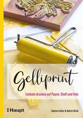 Gelliprint, Sabine Ickler