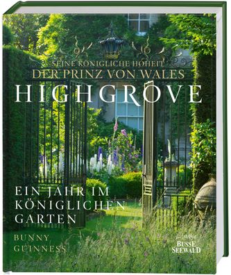 Highgrove, Seine K?nigliche Hoheit der Prinz von Wales