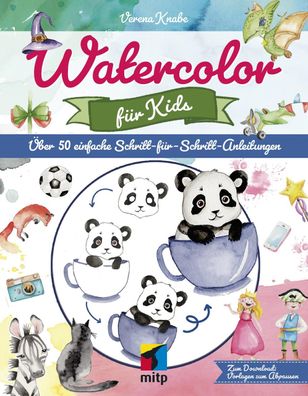Watercolor f?r Kids, Verena Knabe