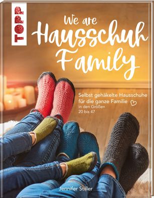 We are Hausschuh-family, Jennifer Stiller