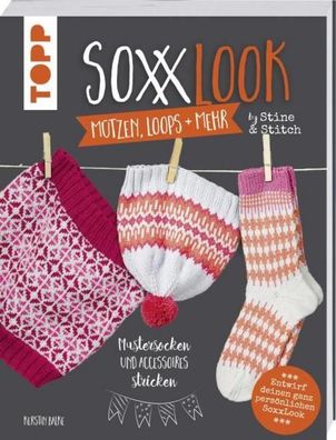 SoxxLook M?tzen, Loops und mehr by Stine & Stitch, Kerstin Balke