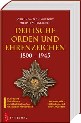 Deutsche Orden und Ehrenzeichen 1800 - 1945, J?rg Nimmergut