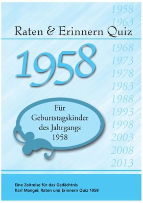 Raten & Erinnern Quiz 1958, Karl Mangei
