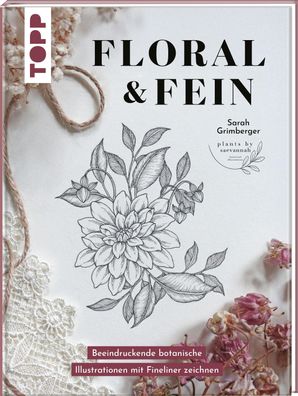 Floral & Fein, Sarah Grimberger