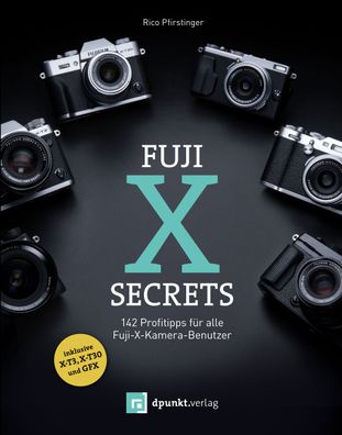 Fuji-X-Secrets, Rico Pfirstinger
