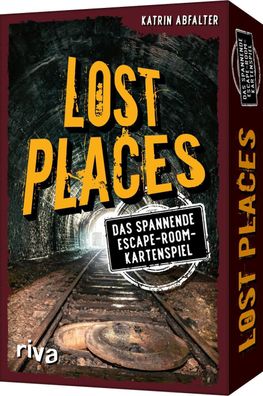 Lost Places - Rette Deutschlands geheimnisvollste Orte, Katrin Abfalter