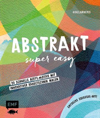 Abstrakt - Super easy, Clara Cristina de Souza R?go