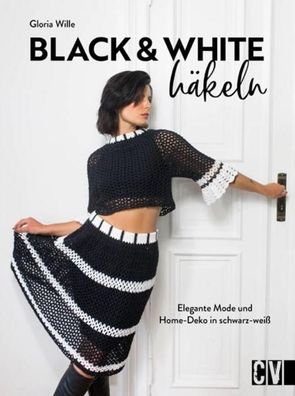 Black & White h?keln, Gloria Wille