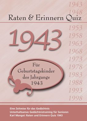 Raten und Erinnern Quiz 1943, Karl Mangei