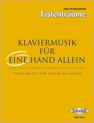 Klaviermusik f?r eine Hand allein, Anne Terzibaschitsch