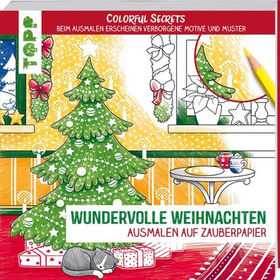 Colorful Secrets - Wundervolle Weihnachten (Ausmalen auf Zauberpapier), Nat ...