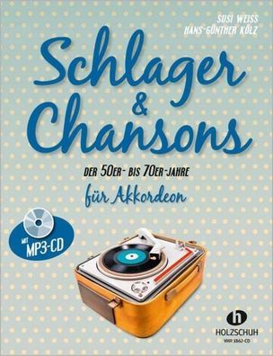 Schlager & Chansons der 50er- bis 70er- Jahre. Mit MP3-CD, Susi Weiss
