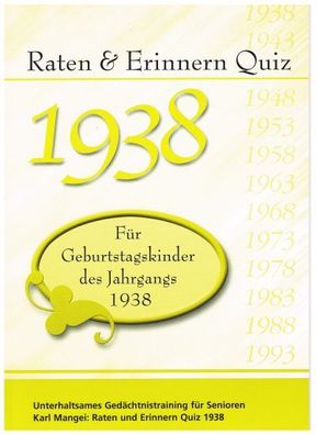 Raten und Erinnern Quiz 1938, Karl Mangei