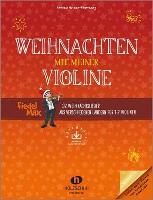 Weihnachten mit meiner Violine (mit Audio-Download), Andrea Holzer-Rhomberg