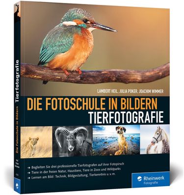 Die Fotoschule in Bildern. Tierfotografie, Lambert Heil