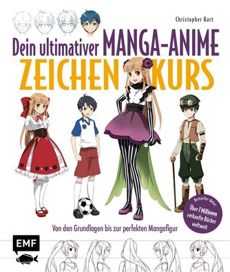 Dein ultimativer Manga-Anime-Zeichenkurs, Christopher Hart