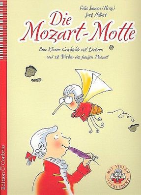 Die Mozart-Motte, J?rg Hilbert