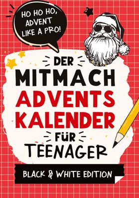Der Mitmach-Adventskalender f?r Teenager M?dchen & Jungs Black & White Edit ...