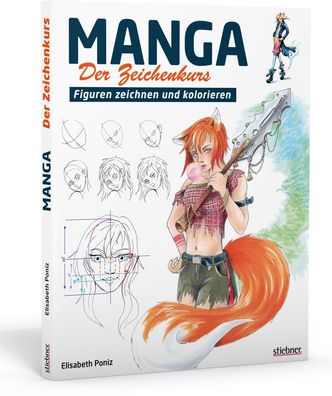 Manga - Der Zeichenkurs, Elizabeth Poniz