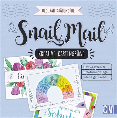 Snail Mail - Kreative Kartengr??e, Deborah Kr?henb?hl