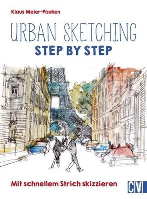 Urban sketching Step by Step, Klaus Meier-Pauken