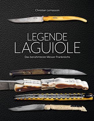 Legende Laguiole, Christian Lemasson