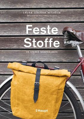 Feste Stoffe, Laura Sinikka Wilhelm