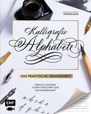 Kalligrafie Alphabete - Das praktische ?bungsheft, Natascha Safarik
